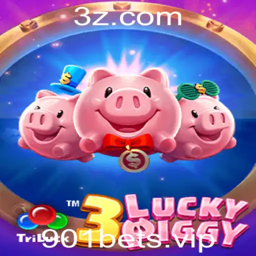 Descubra o Fascinante Jogo 3LUCKYPIGGY e Sua Ligação com 901bet